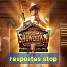 respostas stop